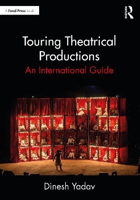 Touring Theatrical Productions - Dinesh Yadav