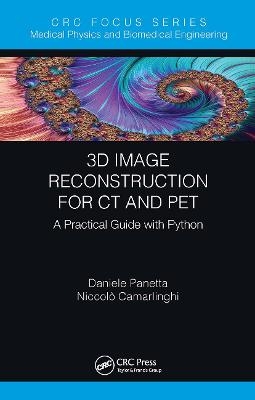 3D Image Reconstruction for CT and PET - Daniele Panetta, Niccolo Camarlinghi