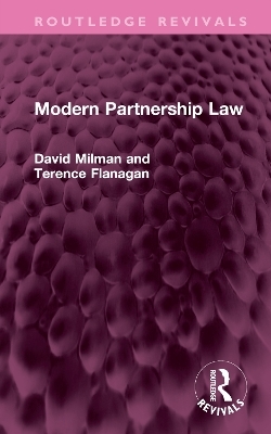 Modern Partnership Law - David Milman, Terence Flanagan