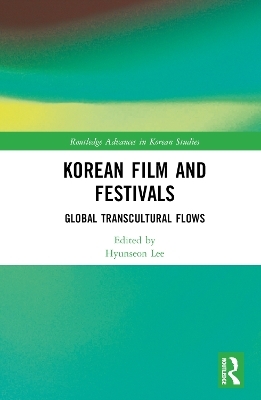 Korean Film and Festivals - 