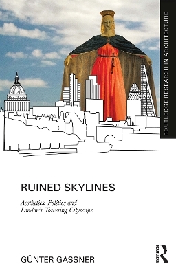 Ruined Skylines - Günter Gassner