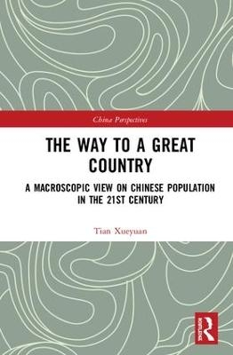 The Way to a Great Country - Tian Xueyuan