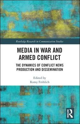 Media in War and Armed Conflict - 