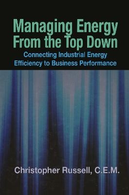 Managing Energy From the Top Down - Christopher Russell