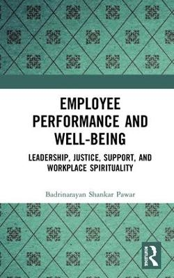 Employee Performance and Well-being - Badrinarayan Shankar Pawar