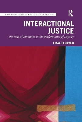 Interactional Justice - Lisa Flower