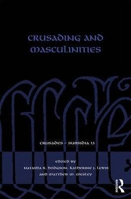 Crusading and Masculinities - 