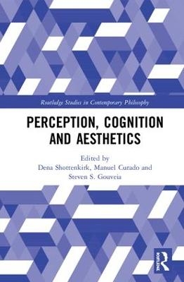 Perception, Cognition and Aesthetics - 