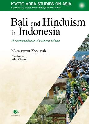 Bali and Hinduism in Indonesia - Yasuyuki Nagafuchi