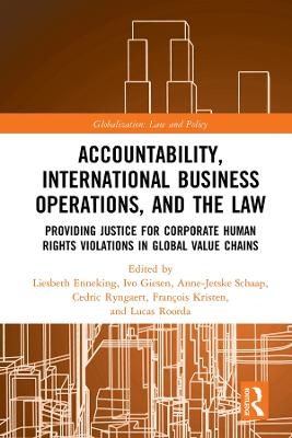 Accountability, International Business Operations and the Law - 
