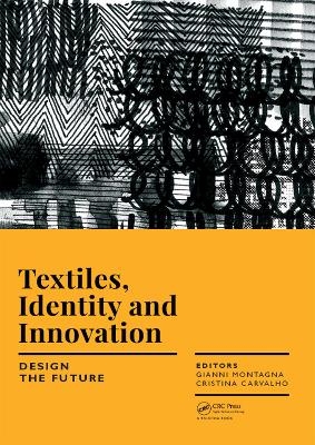 Textiles, Identity and Innovation: Design the Future - 