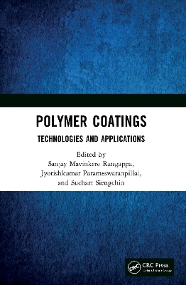 Polymer Coatings: Technologies and Applications - 