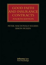 Good Faith and Insurance Contracts - MacDonald Eggers, Peter; Picken, Simon