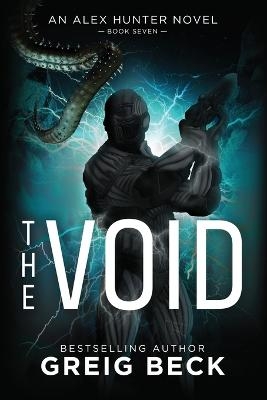 The Void: Alex Hunter 7 - Greig Beck