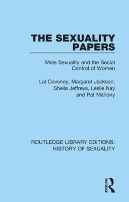 The Sexuality Papers - Lal Coveney, Margaret Jackson, Sheila Jeffreys, Leslie Kay, Pat Mahony
