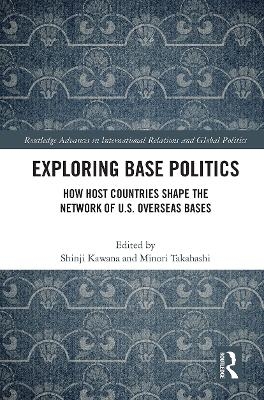 Exploring Base Politics - 