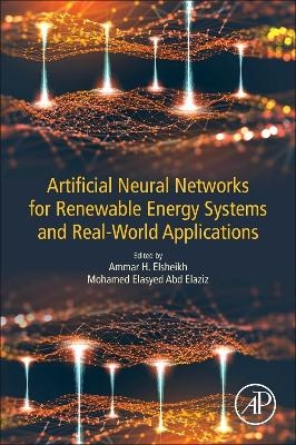 Artificial Neural Networks for Renewable Energy Systems and Real-World Applications - 