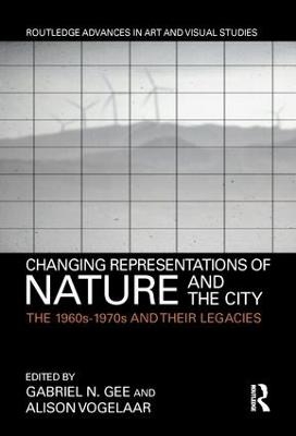Changing Representations of Nature and the City - 