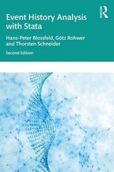 Event History Analysis With Stata - Blossfeld, Hans-Peter; Rohwer, Gotz; Schneider, Thorsten