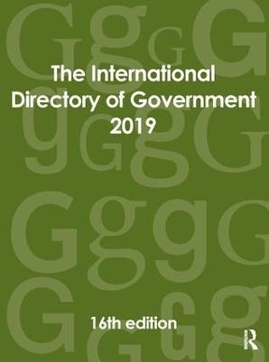 The International Directory of Government 2019 - 