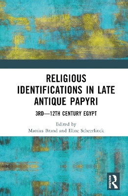 Religious Identifications in Late Antique Papyri - 