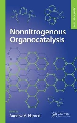 Nonnitrogenous Organocatalysis - 