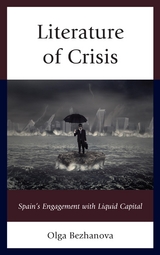 Literature of Crisis -  Olga Bezhanova