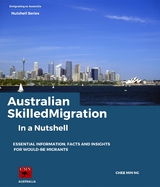 Australian Skilled Migration In a Nutshell -  Chee Min Ng