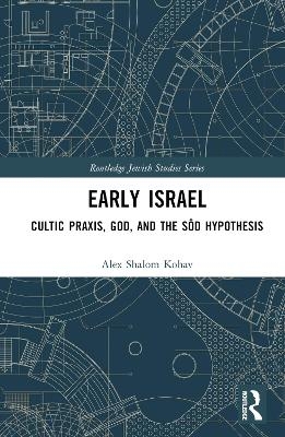 Early Israel - Alex Shalom Kohav