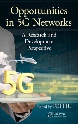 Opportunities in 5G Networks - 