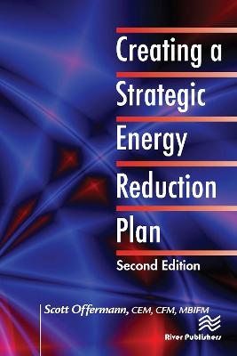 Creating a Strategic Energy Reduction Plan - Scott Offermann