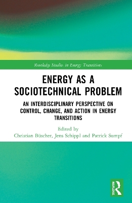 Energy as a Sociotechnical Problem - 