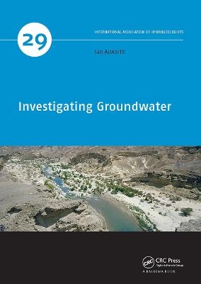 Investigating Groundwater - Ian Acworth