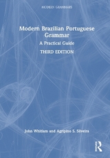 Modern Brazilian Portuguese Grammar - Whitlam, John; Silveira, Agripino S.