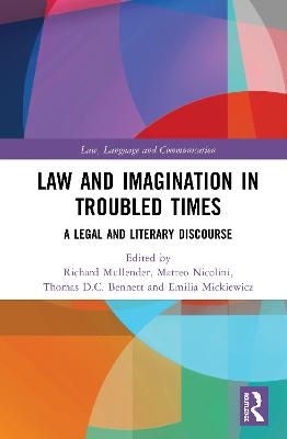 Law and Imagination in Troubled Times - 