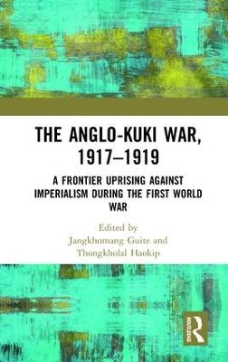 The Anglo-Kuki War, 1917–1919 - 