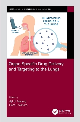 Organ Specific Drug Delivery and Targeting to the Lungs - 