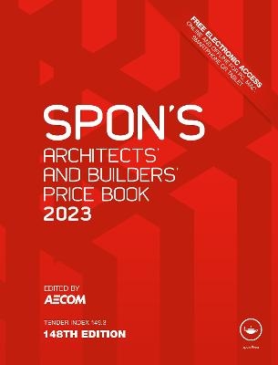 Spon's Architects' and Builders' Price Book 2023 - 