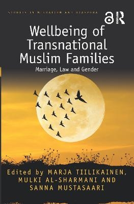 Wellbeing of Transnational Muslim Families - 