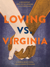 Loving vs. Virginia - Patricia Hruby Powell