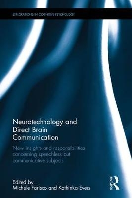 Neurotechnology and Direct Brain Communication - 