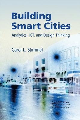 Building Smart Cities - Carol L. Stimmel