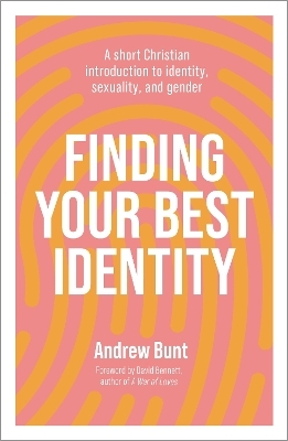 Finding Your Best Identity - Andrew Bunt