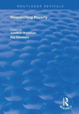 Researching Poverty - Jonathan Bradshaw, Roy Sainsbury