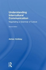 Understanding Intercultural Communication - Holliday, Adrian