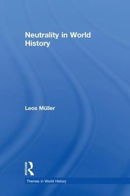 Neutrality in World History - Leos Müller
