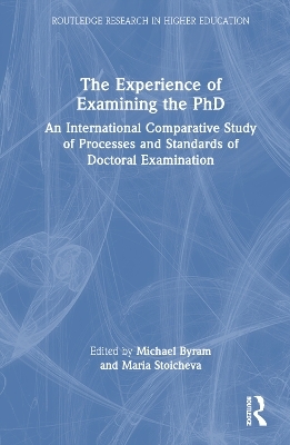 The Experience of Examining the PhD - 