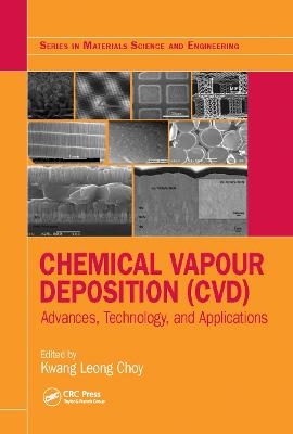 Chemical Vapour Deposition (CVD) - 