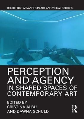 Perception and Agency in Shared Spaces of Contemporary Art - 