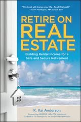 Retire on Real Estate -  K. Anderson